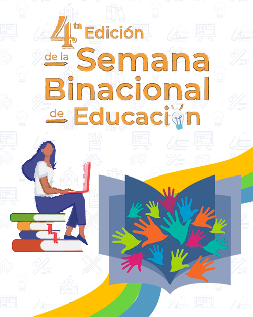 4ta. Semana Binacional de Educación